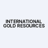 International Gold Resources Inc.